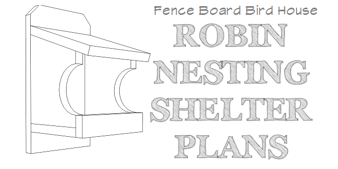 Robin Nesting Shelter Plans - Image 1