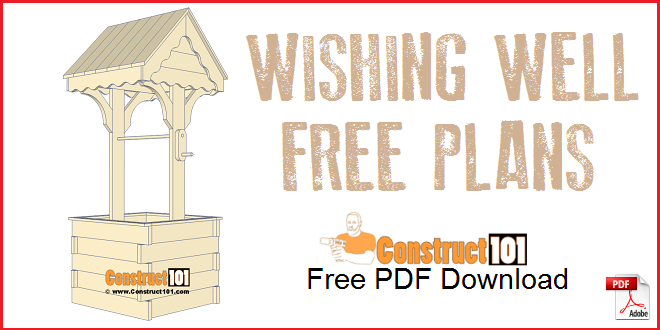 Wishing Well Plans – Free PDF – Instant Download - Image 1