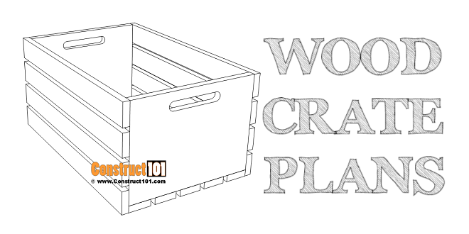 Wood Crate Plans woodworking plan